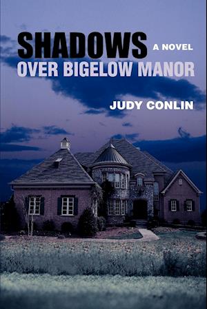 Shadows Over Bigelow Manor