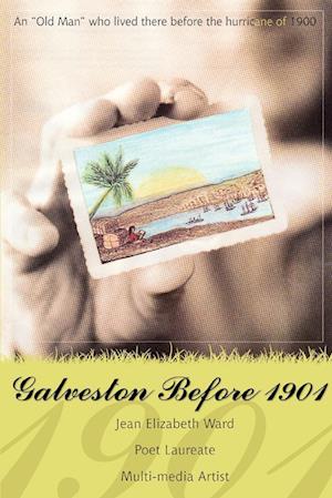 Galveston Before 1901