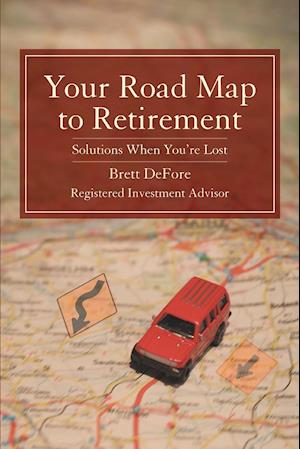 Your Road Map to Retirement