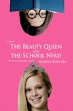 The Beauty Queen and the School Nerd