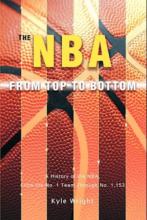 The NBA From Top to Bottom