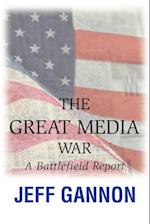 The Great Media War