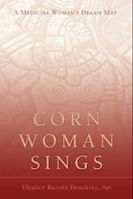 Corn Woman Sings