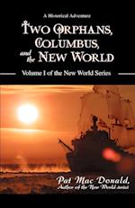 Two Orphans, Columbus, and the New World