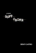 Soft Crime