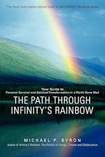 The Path Through Infinity's Rainbow