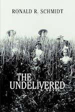 The Undelivered