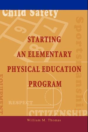 Starting an Elementary Physical Education Program