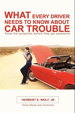 What Every Driver Needs to Know about Car Trouble