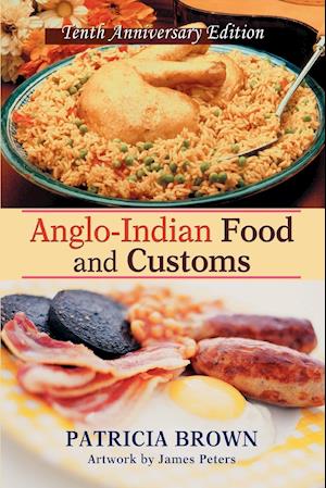 Anglo-Indian Food and Customs