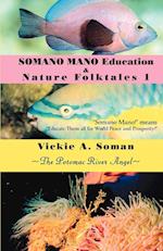 SOMANO MANO Education & Nature Folktales 1