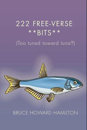 222 Free-Verse **Bits**