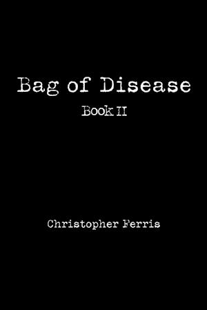 Bag of Disease