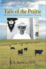 Tails of the Prairie