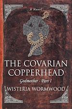 The Covarian Copperhead