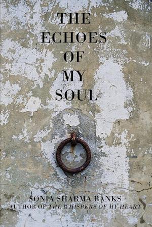 The Echoes of My Soul