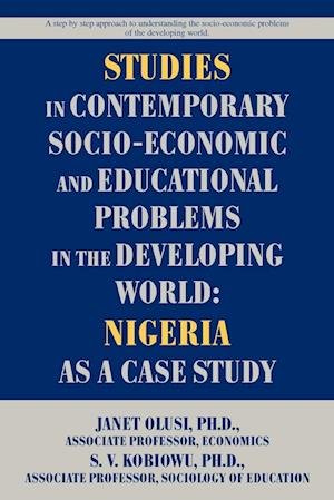 Studies in Contemporary Socio-Economic and Educational Problems in the Developing World