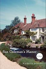 Sue Colemans Manor