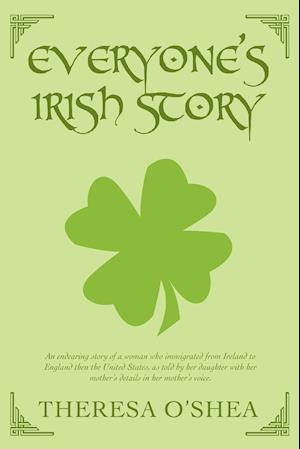 Everyone's Irish Story