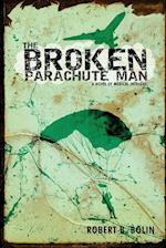 The Broken Parachute Man