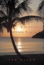 California and Other Places