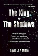 The King and the Shadows