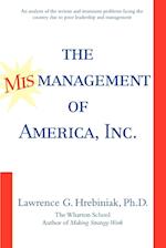 The Mismanagement of America, Inc.