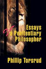 Essays of a Penitentiary Philosopher