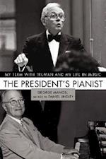 The President's Pianist