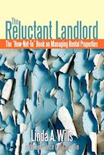 The Reluctant Landlord