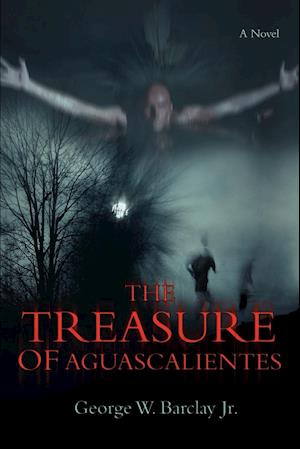 The Treasure of Aguascalientes