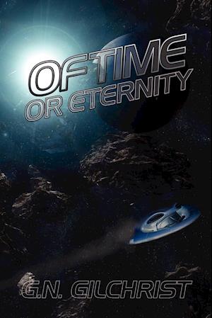 Of Time or Eternity