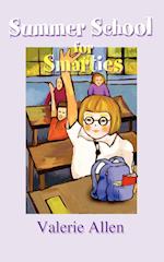 Summer School for Smarties