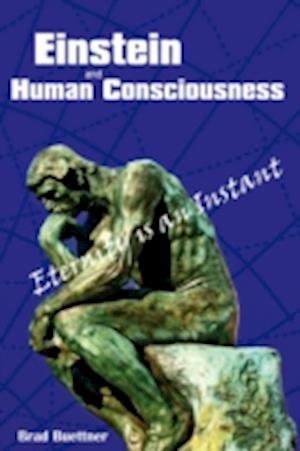 Einstein and Human Consciousness