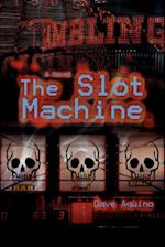 The Slot Machine