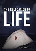 The Relocation of Life