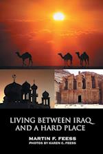 Living Between Iraq and a Hard Place