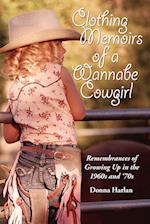 Clothing Memoirs of a Wannabe Cowgirl