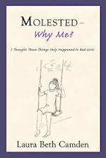 Molested--Why Me?