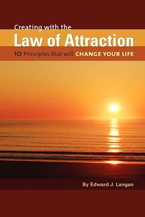 Creating with the Law of Attraction