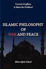 Islamic Philosophy of War and Peace