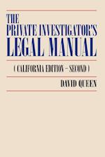 The Private Investigator's Legal Manual