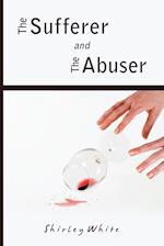 The Sufferer and the Abuser