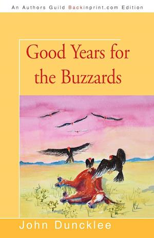 Good Years for the Buzzards