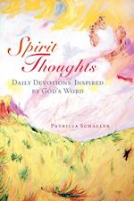 Spirit Thoughts: Daily Devotions Inspired by God's Word 