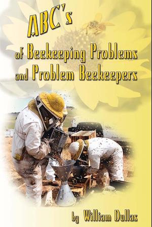 ABC's of Beekeeping Problems and Problem Beekeepers