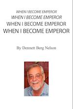 When I Become Emperor