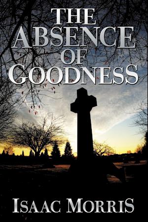 The Absence of Goodness