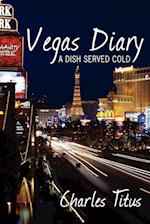 Vegas Diary