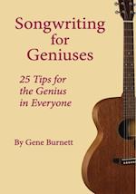 Songwriting for Geniuses